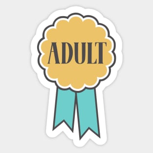 Adulting award - Adult Sticker